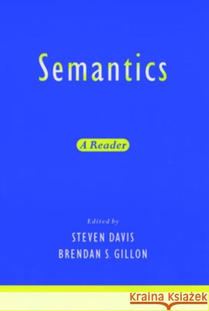 Semantics: A Reader Davis, Steven 9780195136982 Oxford University Press