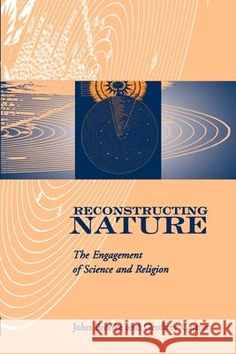 Reconstructing Nature: The Engagement of Science and Religion John Hedley Brooke Geoffrey Cantor Geoffrey Cantor 9780195137064 Oxford University Press
