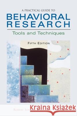 A Practical Guide to Behavioral Research: Tools and Techniques Sommer, Robert 9780195142099 Oxford University Press