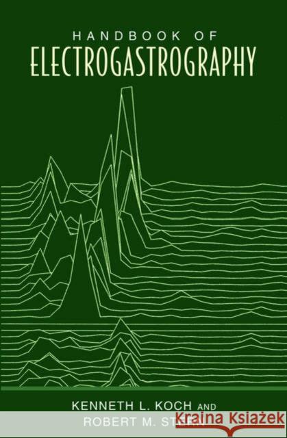 Handbook of Electrogastrography Robet M. Stern Kenneth L. Koch Robert M. Stern 9780195147889 Oxford University Press, USA