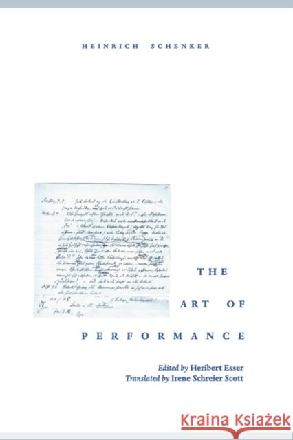 The Art of Performance Heinrich Schenker Heribert Esser Irene Schreier Scott 9780195151510 Oxford University Press