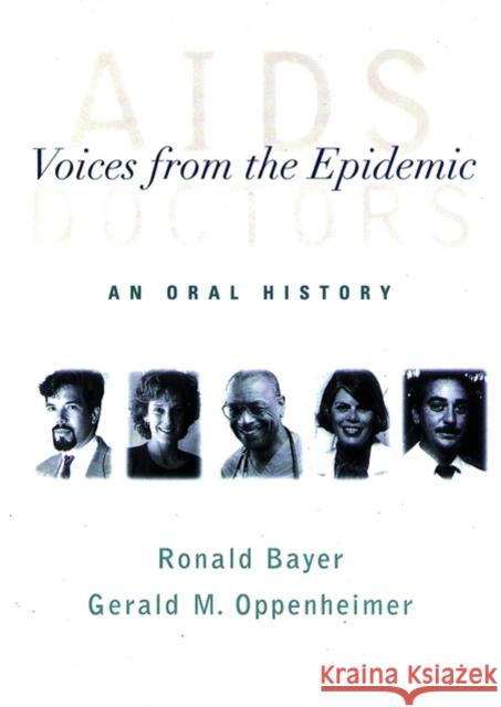AIDS Doctors Bayer, Ronald 9780195152395 Oxford University Press