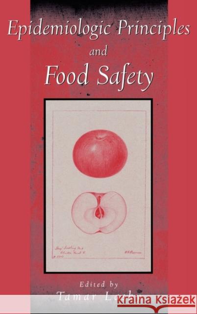Epidemiologic Principles and Food Safety Tamar Lasky 9780195172638 Oxford University Press