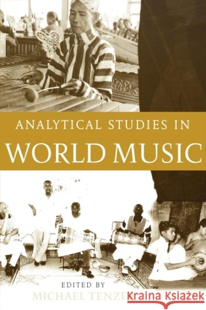 Analytical Studies in World Music Tenzer, Michael 9780195177893 Oxford University Press