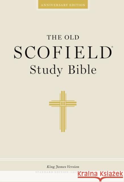 Old Scofield Study Bible-KJV-Standard Scofield, C. I. 9780195274684 Oxford University Press Inc