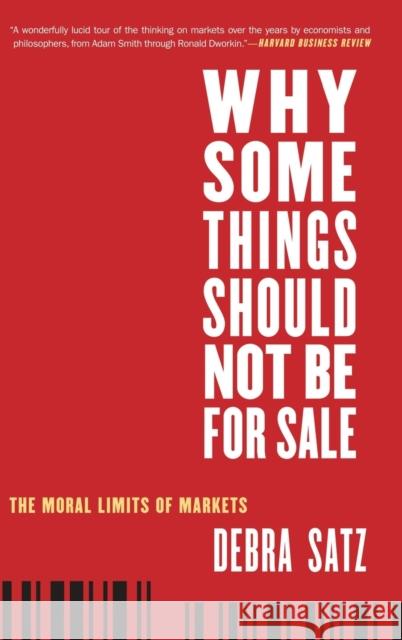 Why Some Things Should Not Be for Sale Satz 9780195311594 Oxford University Press, USA