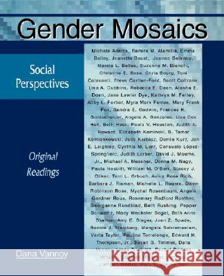 Gender Mosaics: Social Perspectives: Original Readings Dana Vannoy Beth Hess 9780195329988 Oxford University Press, USA