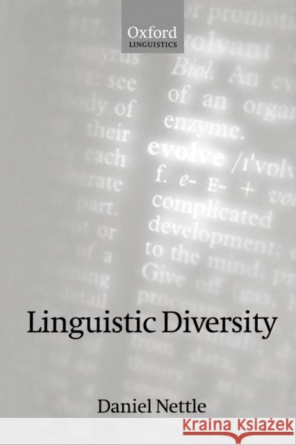 Linguistic Diversity Daniel Nettle D. H. Nettleton 9780198238577 Oxford University Press
