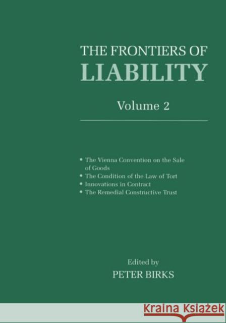 Frontiers of Liability: Volume 2 Peter B. H. Birks Peter Birks 9780198259510 Oxford University Press, USA