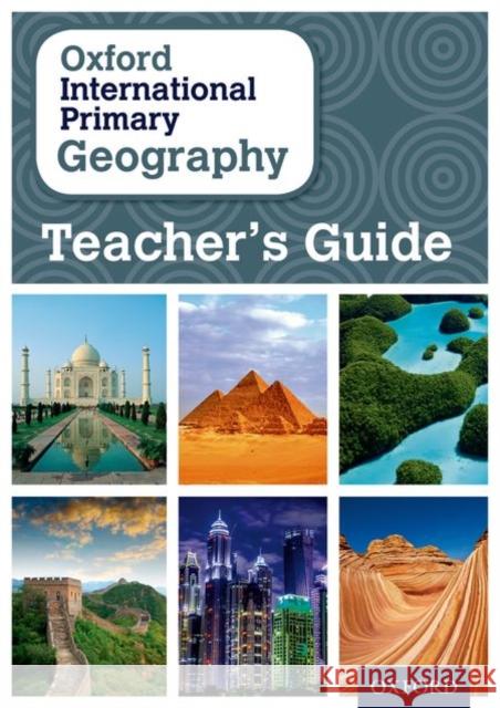 Oxford International Primary Geography Teacher's Guide Jennings, Terry 9780198356905 Oxford University Press