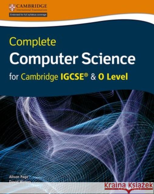 Complete Computer Science for Cambridge Igcserg & O Level Student Book Alison Page David Waters  9780198367215 Oxford University Press