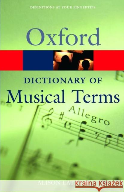 Oxford Dictionary of Musical Terms  9780198606987 Oxford University Press