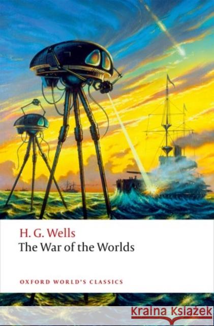 The War of the Worlds H. G. Wells Darryl Jones 9780198702641 Oxford University Press
