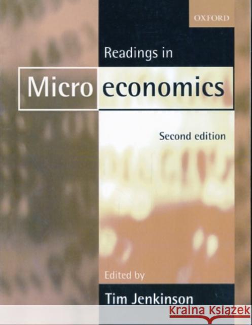 Readings in Microeconomics Tim Jenkinson 9780198776307 Oxford University Press