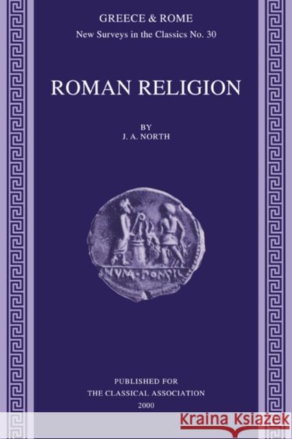 Roman Religion J. A. North 9780199224333 Oxford University Press