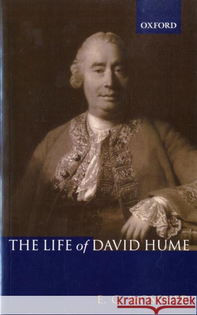 The Life of David Hume Ernest Campbell Mossner 9780199243365 Oxford University Press