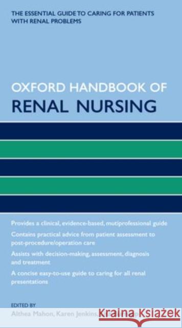 Oxford Handbook of Renal Nursing Althea Mahon 9780199600533 0