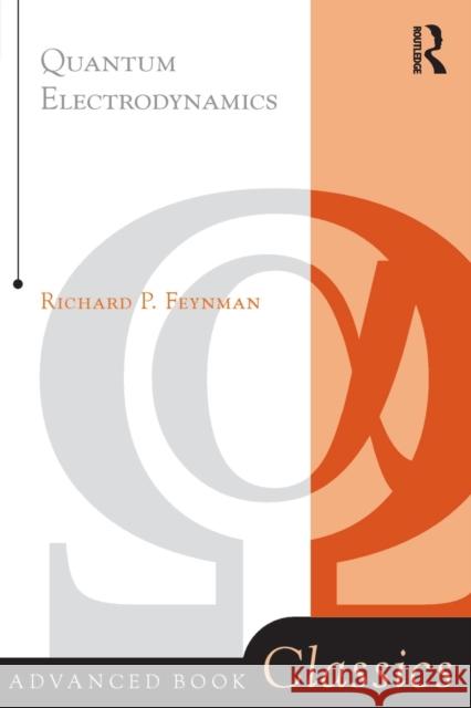 Quantum Electrodynamics Richard Phillips Feynman Feynman 9780201360752 Perseus Books Group