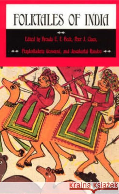 Folktales of India Brenda E. Beck Peter J. Claus Jawaharlal Handoo 9780226040837 University of Chicago Press