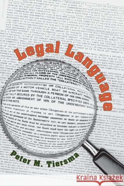 Legal Language Peter M. Tiersma 9780226803036 University of Chicago Press