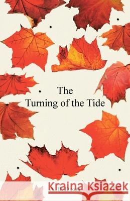 The Turning of the Tide A B Dixon 9780228838678 Tellwell Talent