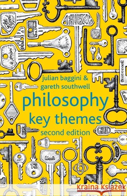 Philosophy: Key Themes Julian Baggini 9780230296640 0