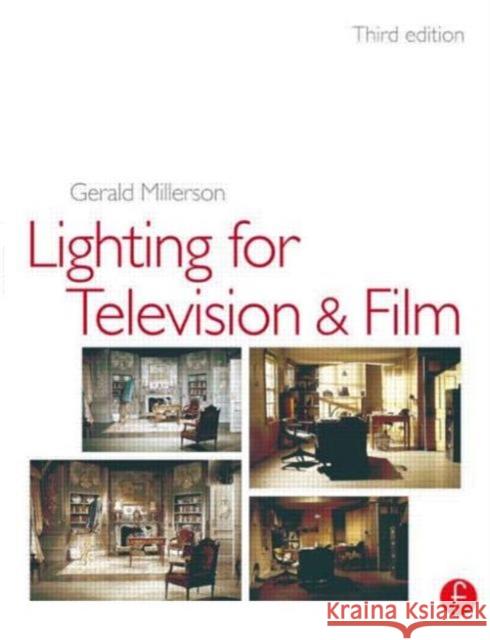 Lighting for TV and Film Gerald Millerson Millerson 9780240515823 Focal Press