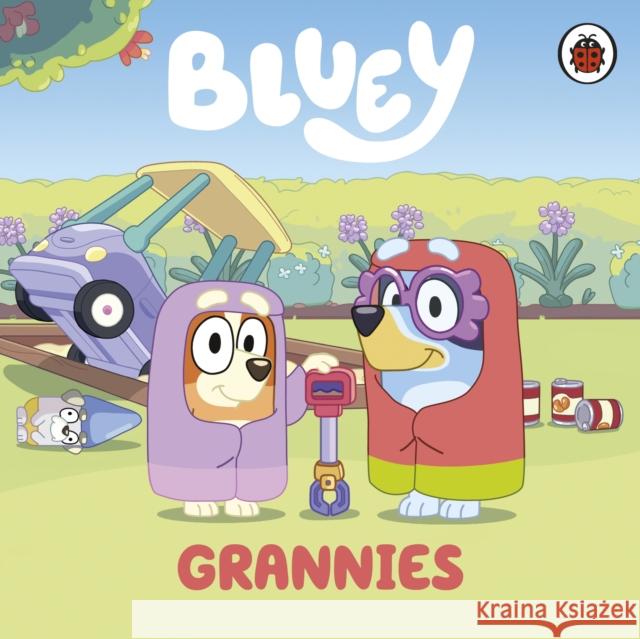 Bluey: Grannies Bluey 9780241551837