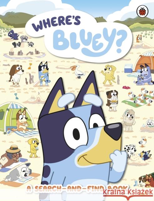 Bluey: Where's Bluey?: A Search-and-Find Book Bluey 9780241558577