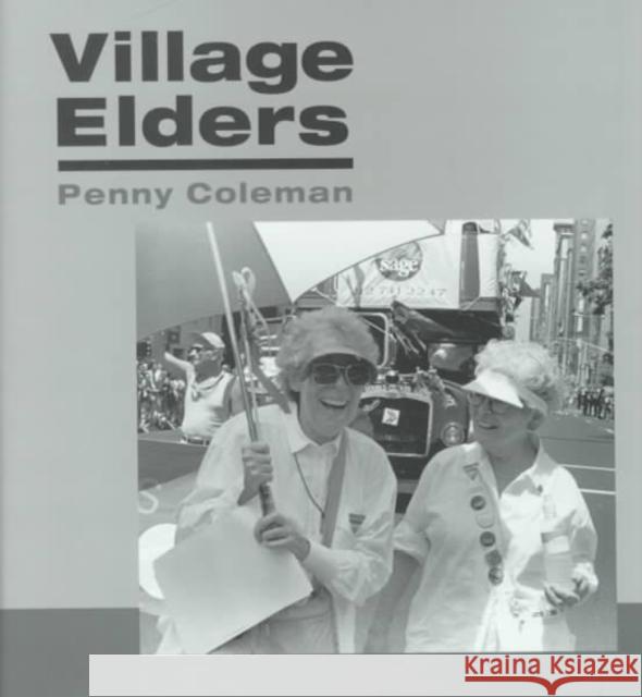 Village Elders Penny Coleman 9780252025525 University of Illinois Press
