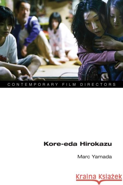 Kore-Eda Hirokazu Yamada, Marc 9780252045127 University of Illinois Press