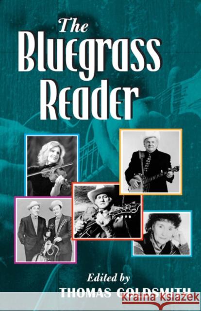 The Bluegrass Reader Thomas Goldsmith 9780252073656 University of Illinois Press