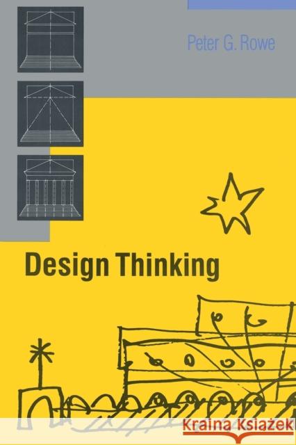 Design Thinking Peter G. Rowe 9780262680677 MIT Press