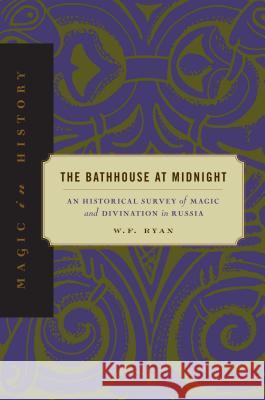 Bathhouse at Midnight - Ppr. Ryan, W. F. 9780271019673 Pennsylvania State University Press