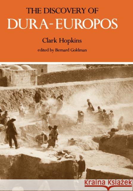The Discovery of Dura-Europos Clark Hopkins Bernard Goldman 9780300022889 Yale University Press
