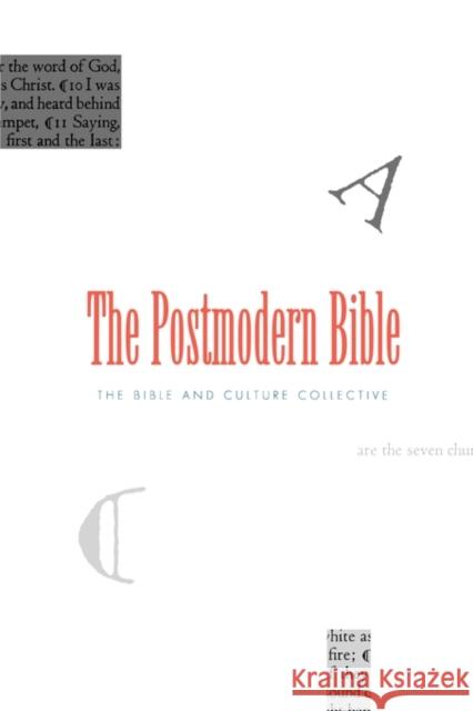 The Postmodern Bible Bible &. Culture Coll                    Yale University Press 9780300068184 Yale University Press