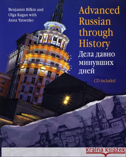 Advanced Russian Through History [With CDROM] Rifkin, Benjamin 9780300109474 Yale University Press