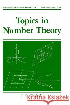 Topics in Number Theory J. S. Chahal 9780306428661 Springer