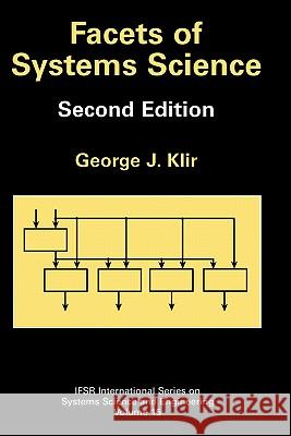 Facets of Systems Science George J. Klir 9780306439599 Springer