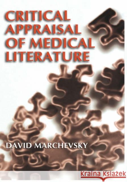 Critical Appraisal of Medical Literature David Marchevsky 9780306464744 Kluwer Academic/Plenum Publishers