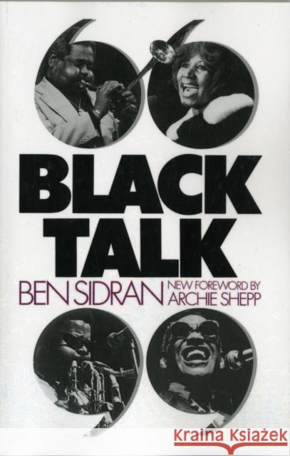 Black Talk Ben Sidran Archie Schepp Archie Shepp 9780306801846 Da Capo Press
