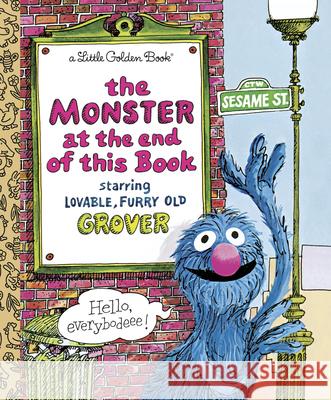 The Monster at the End of This Book (Sesame Street) Stone, Jon 9780307010858 Golden Books