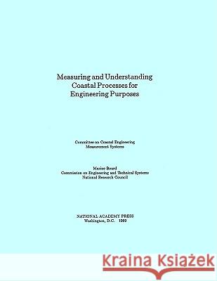 Measuring and Understanding Coastal Processes National Research Council 9780309041294 National Academy Press