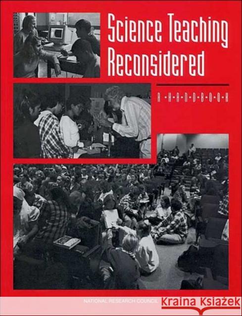 Science Teaching Reconsidered: A Handbook National Research Council 9780309054980 National Academy Press