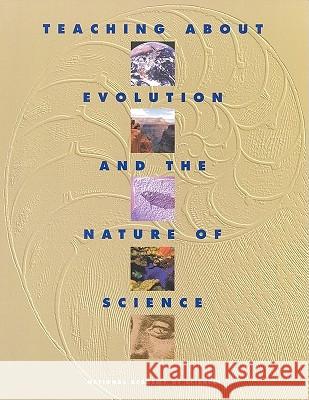 Teaching about Evolution and the Nature of Science National Academy Of Sciences 9780309063647 National Academy Press