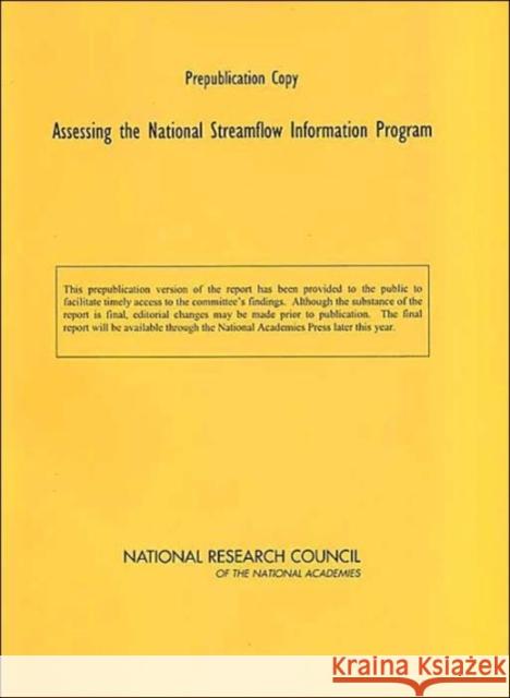 Assessing the National Streamflow Information Program Committee on Review of the Usgs National National Research Council 9780309092104 National Academy Press