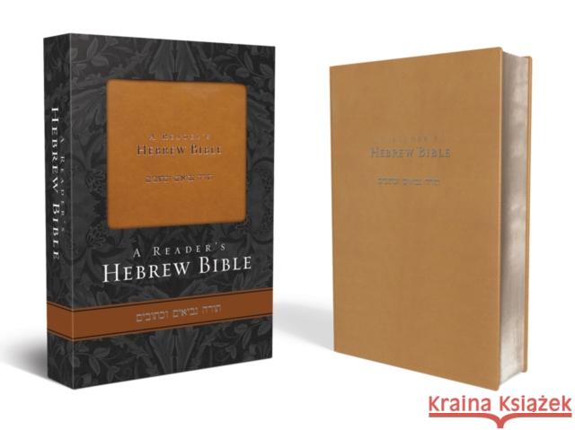 Reader's Hebrew Bible-FL A. Philip Brow Bryan W. Smith 9780310269748 Zondervan