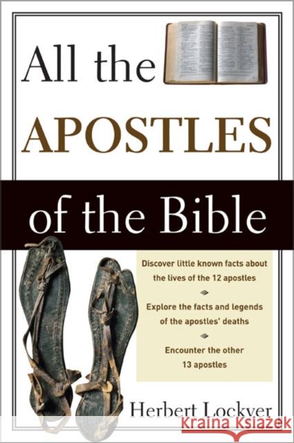 All the Apostles of the Bible Herbert Lockyer 9780310280118 Zondervan Publishing Company