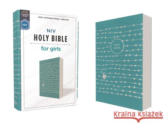 Niv, Holy Bible for Girls, Soft Touch Edition, Leathersoft, Teal, Comfort Print Zondervan 9780310454984 Zonderkidz