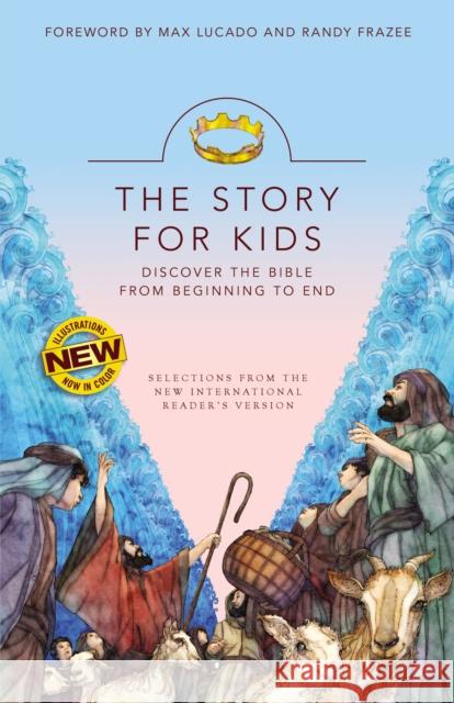 Nirv, the Story for Kids, Paperback: Discover the Bible from Beginning to End Max Lucado Randy Frazee 9780310759645 Zonderkidz